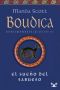 [Boudica. Reina Guerrera de los Celtas 03] • El sueño del sabueso